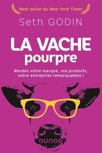 La vache pourpre de Seth Godin