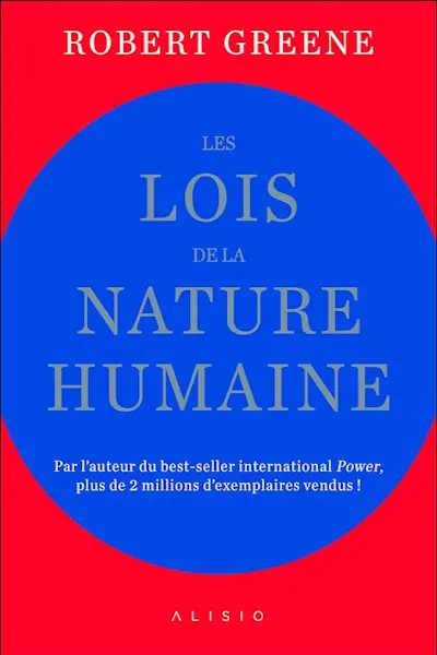Les Lois de la nature humaine (The Laws of Human Nature) de Robert Greene