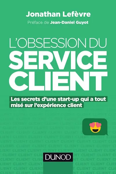 L'obsession du service client - Livre de Jonathan Lefèvre